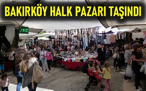 bakırköy halk pazarı hangi gün
